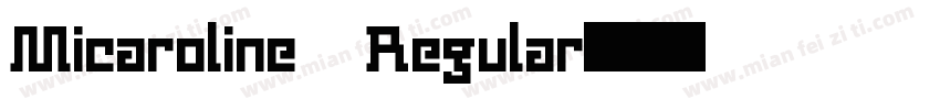 Micaroline Regular字体转换